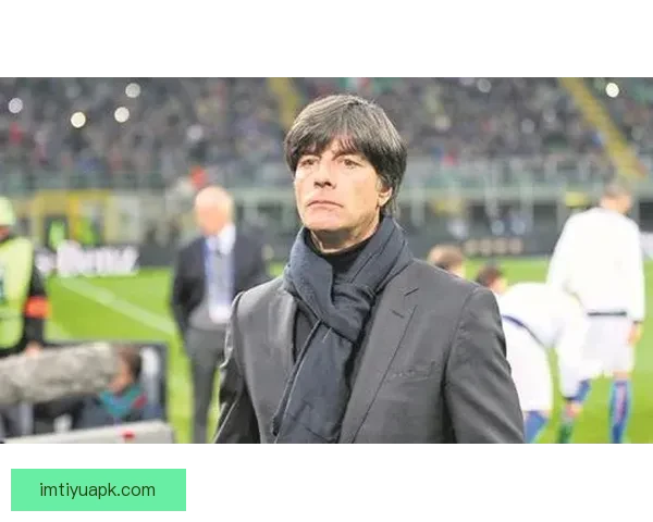 勒夫有望复出执教加纳球队 世界冠军教头将重返国际赛场 勒夫有望复出执教加纳球队 世界冠军教头将重返国际赛场